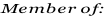 Member of: